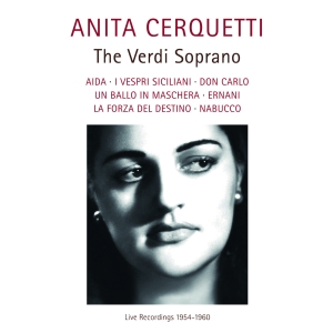 Anita Cerquetti - The Verdi Soprano i gruppen VI TIPSER / Fredagsutgivelser / Fredag 15 november 2024 hos Bengans Skivbutik AB (5571688)