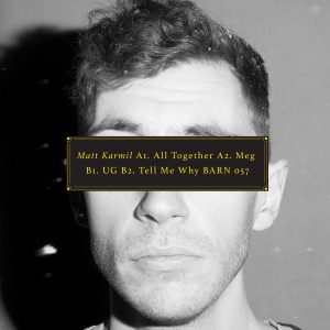 Matt Karmil - Tell Me Why i gruppen VINYL / Elektroniskt hos Bengans Skivbutik AB (5571815)