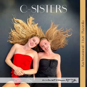 C-Sisters - Rachmaninoff - Liszt - Piazzolla i gruppen VI TIPSER / Fredagsutgivelser / 2025-01-10 hos Bengans Skivbutik AB (5571825)