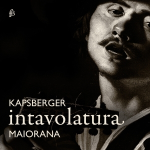 Stefano Maiorana - Giovanni Girolamo Kapsperger - Inta i gruppen CD / Klassisk hos Bengans Skivbutik AB (5571836)