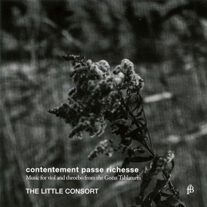 The Little Consort - Contentement Passe Richesse - Music i gruppen VI TIPSER / Julegavetips CD hos Bengans Skivbutik AB (5571854)