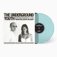 Underground Youth The - Nostalgia's Glass (Clear Blue Vinyl i gruppen VINYL / Kommende / Pop-Rock hos Bengans Skivbutik AB (5571913)