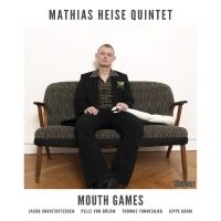 Heise Mathias Quintet - Mouth Games i gruppen VI TIPSER / Hjem - Vinyl Nyheter & Kommende hos Bengans Skivbutik AB (5571950)