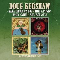 Kershaw Doug - Mama Kershaw?S Boy / Alive & Pickin i gruppen CD / Kommende / Country hos Bengans Skivbutik AB (5572050)