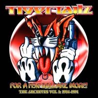 Tigertailz - For A Few Dollarz More (The Archive i gruppen CD / Kommende / Pop-Rock hos Bengans Skivbutik AB (5572063)