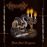 Vitriolic - Black Steel Vengeance i gruppen VINYL / Kommende / Metal hos Bengans Skivbutik AB (5572107)