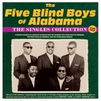 Five Blind Boys Of Alabama The - The Singles Collection 1948-62 i gruppen CD / Kommende / Pop-Rock hos Bengans Skivbutik AB (5572170)