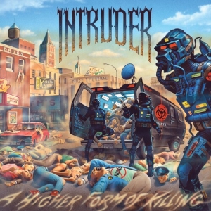 Intruder - Higher Form Of Killing i gruppen CD / Metal hos Bengans Skivbutik AB (5572299)