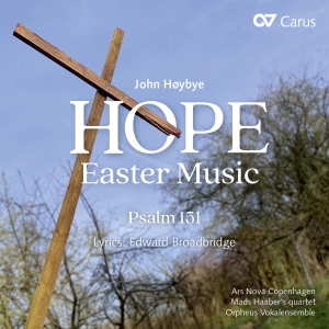 John Hoybye - John Hoybye: Hope - Easter Music & i gruppen VI TIPSER / Julegavetips CD hos Bengans Skivbutik AB (5572320)