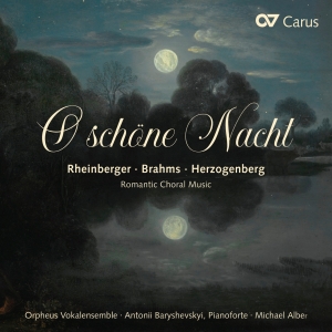 Rheinberger/Brahms/Herzogenberg/ - O Schöne Nacht - Romantic Choir Mus i gruppen CD / Klassisk hos Bengans Skivbutik AB (5572337)