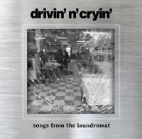 Drivin N Cryin - Songs From The Laundromat i gruppen CD / Pop-Rock hos Bengans Skivbutik AB (5572459)