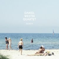 Daniel Westin Quartet - Notes i gruppen VINYL / Jazz hos Bengans Skivbutik AB (5572507)