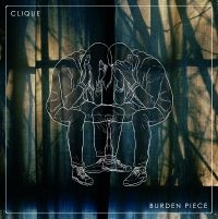 Clique - Burden Piece i gruppen Pop-Rock hos Bengans Skivbutik AB (5572649)