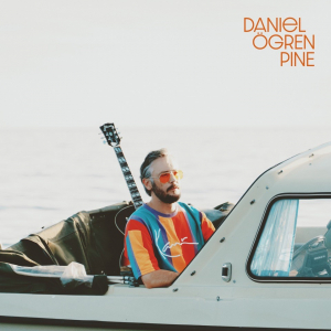 Daniel Ögren - Pine (Color 2LP) i gruppen VINYL / Kommende / Pop-Rock hos Bengans Skivbutik AB (5572761)