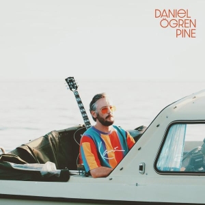 Daniel Ögren - Pine (Color 2LP) i gruppen VINYL / Kommende / Pop-Rock hos Bengans Skivbutik AB (5572761)