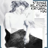 Strange Relations - Editorial You (Clear Vinyl) i gruppen VINYL / Pop-Rock hos Bengans Skivbutik AB (5572894)