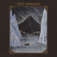 Lord Mountain - The Oath i gruppen CD / Metal hos Bengans Skivbutik AB (5572997)