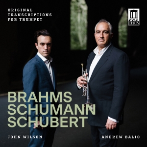 Andrew Balio John Wilson - Brahms, Schumann & Schubert: Origin i gruppen CD / Kommende / Klassisk hos Bengans Skivbutik AB (5573248)