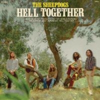 Sheepdogs The - Hell Together i gruppen CD / Kommende / Pop-Rock hos Bengans Skivbutik AB (5573442)