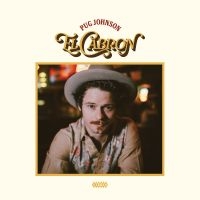 Johnson Pug - El Cabron i gruppen CD / Kommende / Country hos Bengans Skivbutik AB (5573498)