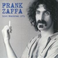 Zappa Frank - Live Montreal 1971 i gruppen VINYL / Pop-Rock hos Bengans Skivbutik AB (5573568)