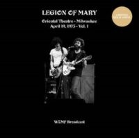 Legion Of Mary - Oriental Theatre, Milwaukee Vol. 1 i gruppen VINYL / Pop-Rock hos Bengans Skivbutik AB (5573599)