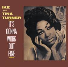 Ike And Tina Turner - It's Gonna Work Out Fine i gruppen VI TIPSER / Julegavetips Vinyl hos Bengans Skivbutik AB (5573621)