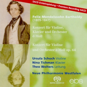 Ursula Schoch Nina Tichman Neue P - Felix Mendelssohn: Concerto For Vio i gruppen Musikk / SACD / Klassisk hos Bengans Skivbutik AB (5573847)