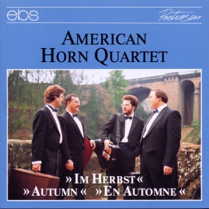 American Horn Quartet - Im Herbst i gruppen CD / Klassisk hos Bengans Skivbutik AB (5573876)