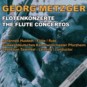 Johannes Hustedt Südwestdeutsches - Georg Metzger: The Flute Concertos i gruppen VI TIPSER / Julegavetips CD hos Bengans Skivbutik AB (5573924)