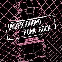 Various Artists - Underground Punk Rock - From The Va i gruppen VINYL / Kommende / Pop-Rock hos Bengans Skivbutik AB (5573938)