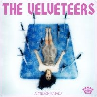 Velveteers The - A Million Knives i gruppen VINYL / Kommende / Pop-Rock hos Bengans Skivbutik AB (5573960)