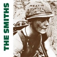 The Smiths - Meat Is Murder i gruppen VI TIPSER / Fredagsutgivelser / Fredag 6 december 2024 hos Bengans Skivbutik AB (5574061)