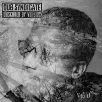 Dub Syndicate - Obscured By Version i gruppen VINYL / Kommende / Reggae hos Bengans Skivbutik AB (5574079)