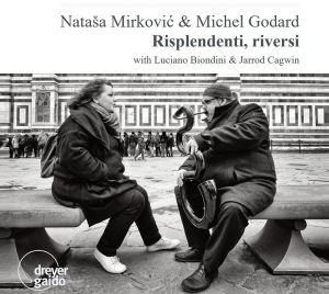 Natasa Mirkovic & Michel Godard - Risplendenti, Riversi i gruppen VI TIPSER / Julegavetips CD hos Bengans Skivbutik AB (5574124)