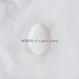 Wilco - A Ghost Is Born (20th Anniversary expanded 2CD edition) i gruppen CD / Kommende / Pop-Rock hos Bengans Skivbutik AB (5574141)