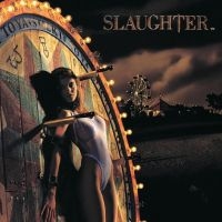 Slaughter - Stick It To Ya i gruppen VINYL / Kommende / Pop-Rock hos Bengans Skivbutik AB (5574252)