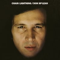 Mclean Don - Chain Lightning (Remastered) i gruppen VINYL / Kommende / Svensk FolkeMusikkk hos Bengans Skivbutik AB (5574273)