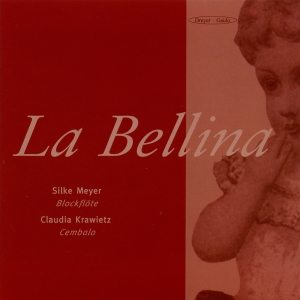 Silke Meyer Claudia Krawietz - La Bellina - Recorder & Harpsichord i gruppen VI TIPSER / Julegavetips CD hos Bengans Skivbutik AB (5574414)