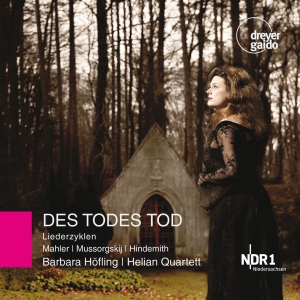 Barbara Höfling Helian Quartett - Des Todes Tod i gruppen VI TIPSER / Julegavetips CD hos Bengans Skivbutik AB (5574418)