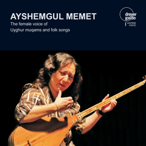 Ayshemgul Memet - The Female Voice Of Uyghur Muqams A i gruppen VI TIPSER / Julegavetips CD hos Bengans Skivbutik AB (5574435)