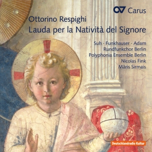 Respighi - Lauda Per La Natività Del Signore i gruppen VI TIPSER / Julegavetips CD hos Bengans Skivbutik AB (5574450)