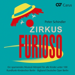 Schindler - Zirkus Furioso - A Musical Radio Pl i gruppen VI TIPSER / Julegavetips CD hos Bengans Skivbutik AB (5574457)