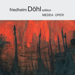 Friedhelm Döhl - Medea i gruppen CD / Klassisk hos Bengans Skivbutik AB (5574483)