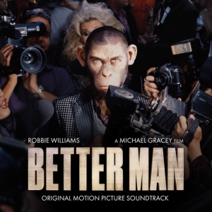 Williams Robbie - Better Man (Original Motion Picture Soundtrack) i gruppen CD / Kommende / Film-Musikkkal,Pop-Rock hos Bengans Skivbutik AB (5574544)