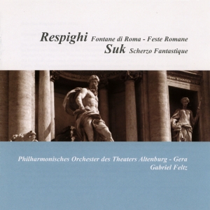 Respighi/Suk - Fontane Di Roma & Feste Di Rima / S i gruppen VI TIPSER / Julegavetips CD hos Bengans Skivbutik AB (5574667)