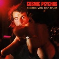 Cosmic Psychos - Blokes You Can Trust (Clear Blue Bl i gruppen VINYL / Kommende / Pop-Rock hos Bengans Skivbutik AB (5574691)