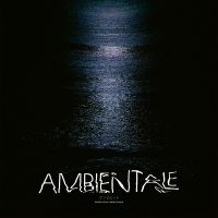 Various Artists - Ambientale (Compiled By Charles Bal i gruppen CD / Kommende / Pop-Rock hos Bengans Skivbutik AB (5574772)