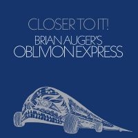 Brian Auger?S Oblivion Express - Closer To It i gruppen VINYL / Kommende / Jazz hos Bengans Skivbutik AB (5574774)