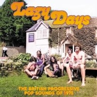 Various Artists - Lazy Days Britt Prog Of 75 i gruppen VI TIPSER / Fredagsutgivelser / Fredag 6 december 2024 hos Bengans Skivbutik AB (5574792)